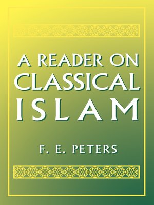 cover image of A Reader on Classical Islam